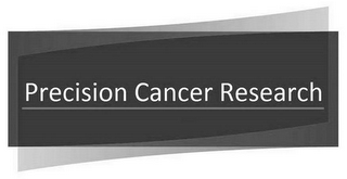 PRECISION CANCER RESEARCH