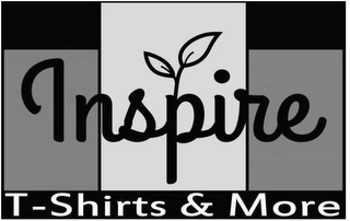 INSPIRE T-SHIRTS & MORE