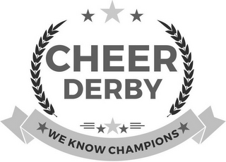 CHEER DERBY WE KNOW CHAMPIONS