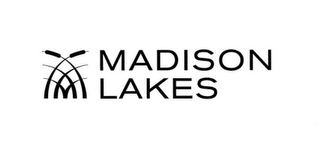 MADISON LAKES