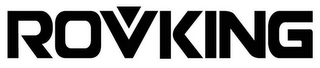 ROVKING
