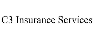 C3 INSURANCE SERVICES