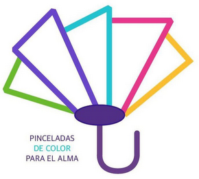 PINCELADAS DE COLOR PARA EL ALMA