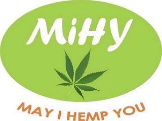 MIHY MAY I HEMP YOU