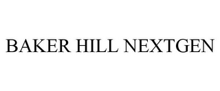 BAKER HILL NEXTGEN