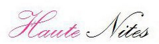 HAUTE NITES