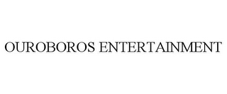 OUROBOROS ENTERTAINMENT