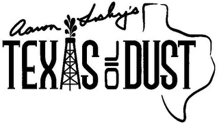 AARON LESLEY'S TEXAS OIL DUST