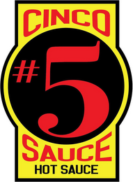 CINCO SAUCE #5