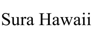 SURA HAWAII