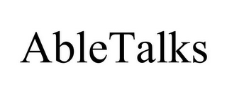 ABLETALKS