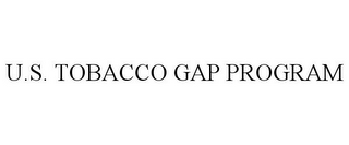 U.S. TOBACCO GAP PROGRAM