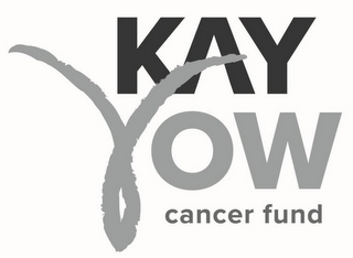 KAY YOW CANCER FUND