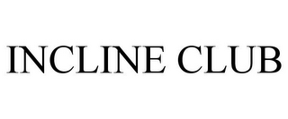 INCLINE CLUB