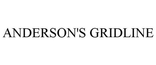 ANDERSON'S GRIDLINE
