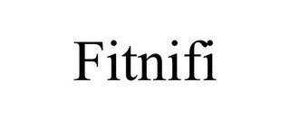 FITNIFI