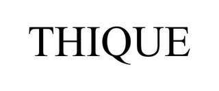 THIQUE