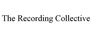 THE RECORDING COLLECTIVE