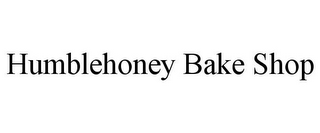 HUMBLEHONEY BAKE SHOP