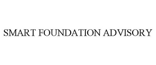 SMART FOUNDATION ADVISORY