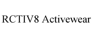 RCTIV8 ACTIVEWEAR