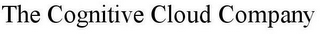 THE COGNITIVE CLOUD COMPANY