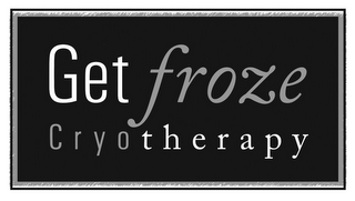 GET FROZE CRYOTHERAPY