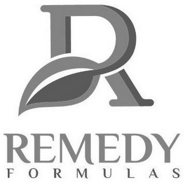 R REMEDY FORMULAS
