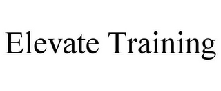 ELEVATE TRAINING