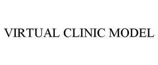 VIRTUAL CLINIC MODEL