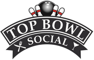 TOP BOWL SOCIAL