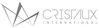 CRISTAUX INTERNATIONAL