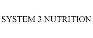 SYSTEM 3 NUTRITION