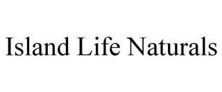 ISLAND LIFE NATURALS