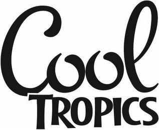 COOL TROPICS