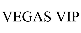 VEGAS VIP