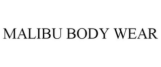 MALIBU BODY WEAR