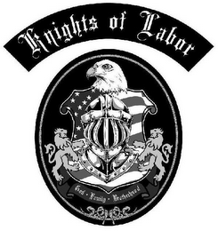 KNIGHTS OF LABOR GOD FAMILY BROTHERHOOD