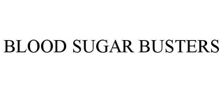 BLOOD SUGAR BUSTERS