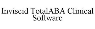 INVISCID TOTALABA CLINICAL SOFTWARE