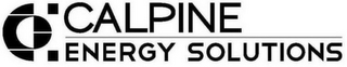 C CALPINE ENERGY SOLUTIONS