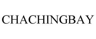 CHACHINGBAY