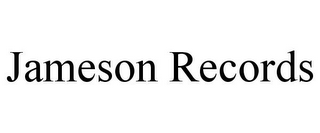 JAMESON RECORDS