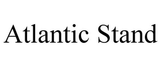 ATLANTIC STAND