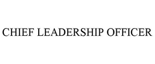 CHIEF LEADERSHIP OFFICER