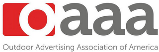 OAAA OUTDOOR ADVERTISING ASSOCIATION OFAMERICA