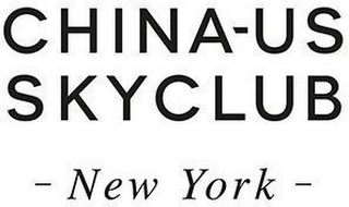 CHINA-US SKYCLUB - NEW YORK -