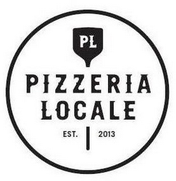 PL PIZZERIA LOCALE EST. 2013