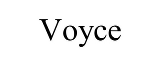 VOYCE