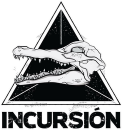 INCURSION